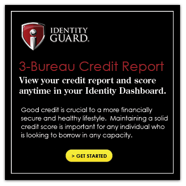 Identity Guard Get Started Credit Report Score Get Started